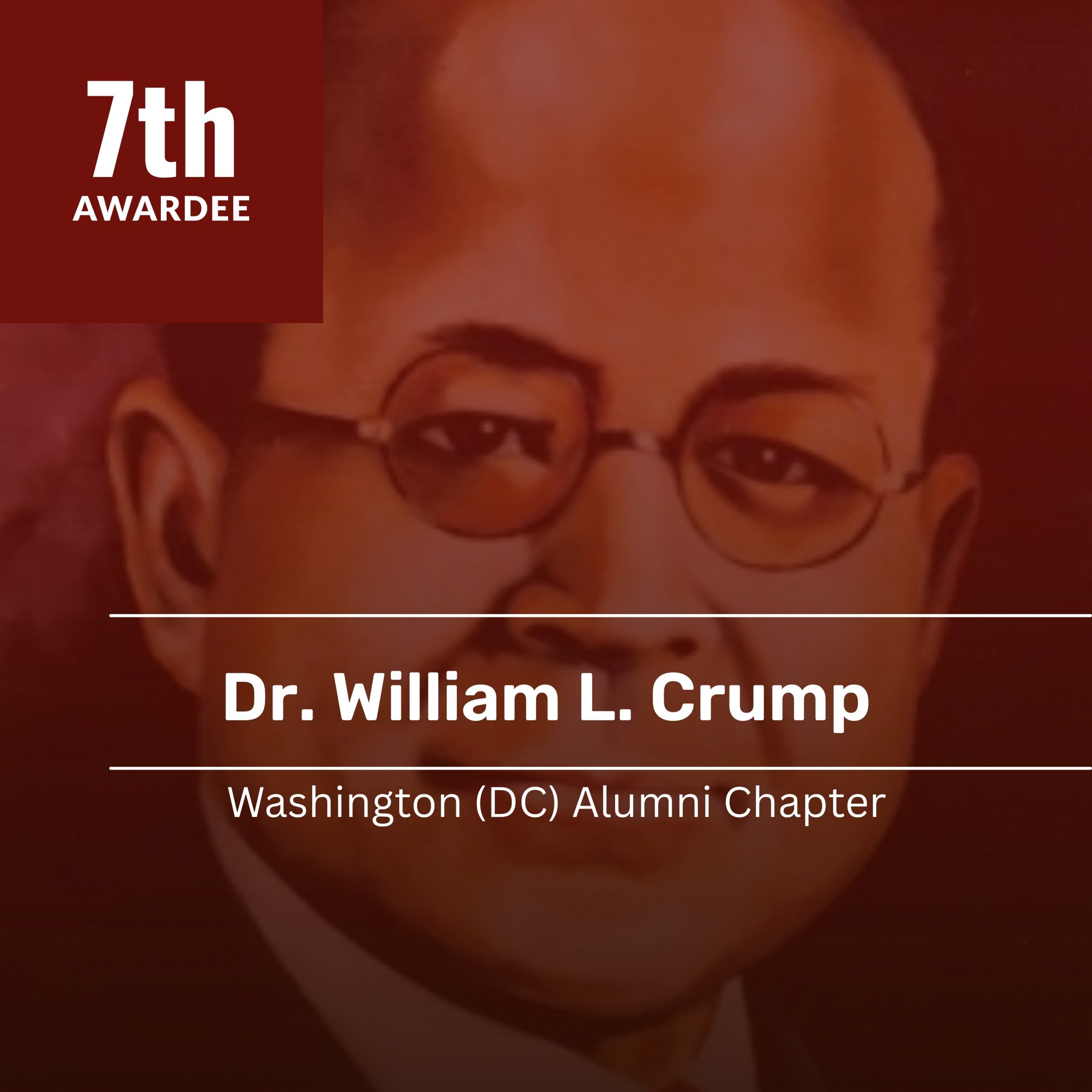 Dr. William L. Crump Washington (DC) Alumni Chapter